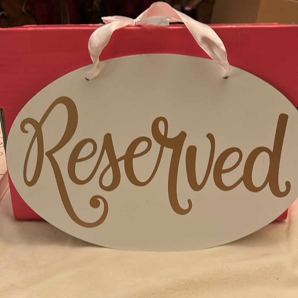 🔥Wedding or party “Reserved” hanging sign…B136